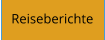 Reiseberichte