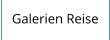 Galerien Reise