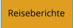 Reiseberichte